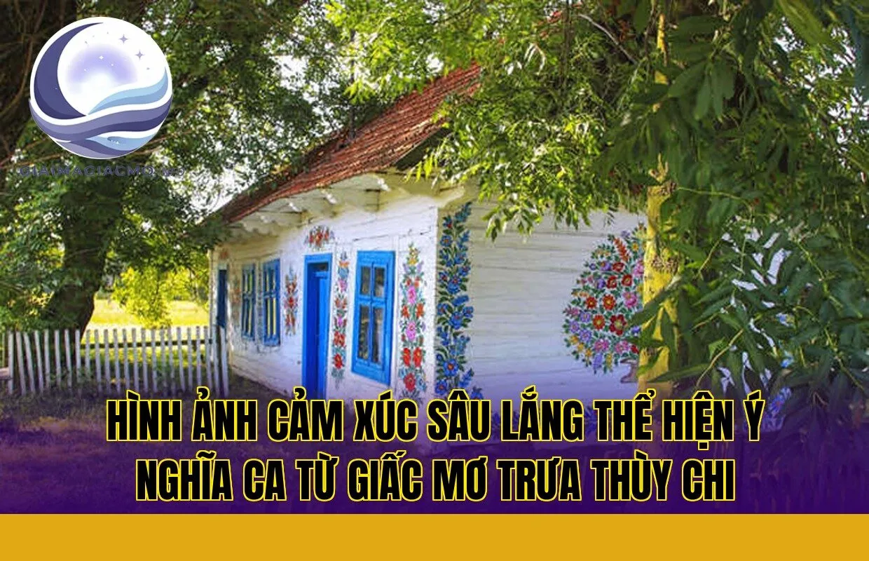 hình ảnh cảm xúc sâu lắng thể hiện ý nghĩa ca từ giấc mơ trưa Thùy Chi