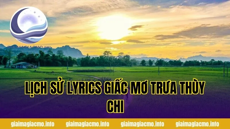 lịch sử lyrics giấc mơ trưa thùy chi