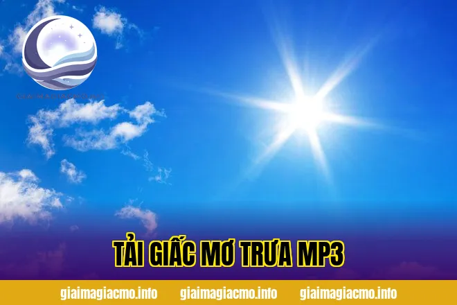 Tải Giấc Mơ Trưa MP3