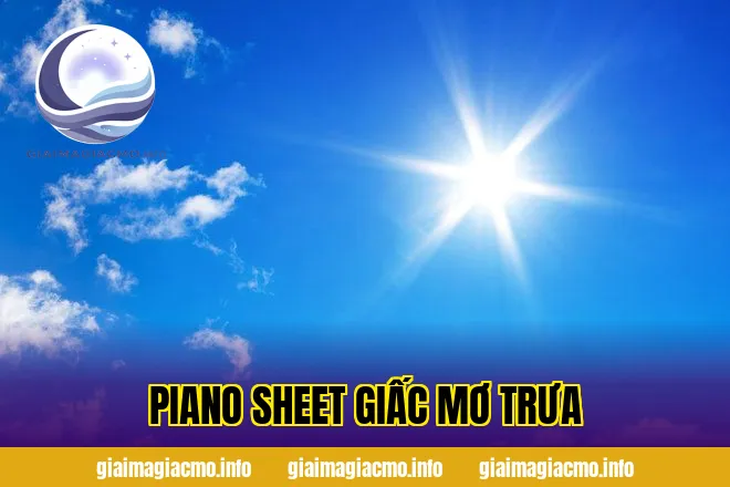 Piano Sheet Giấc Mơ Trưa