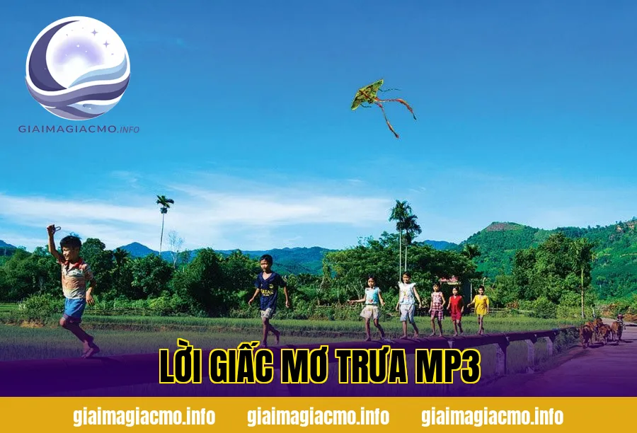 Lời Giấc Mơ Trưa MP3