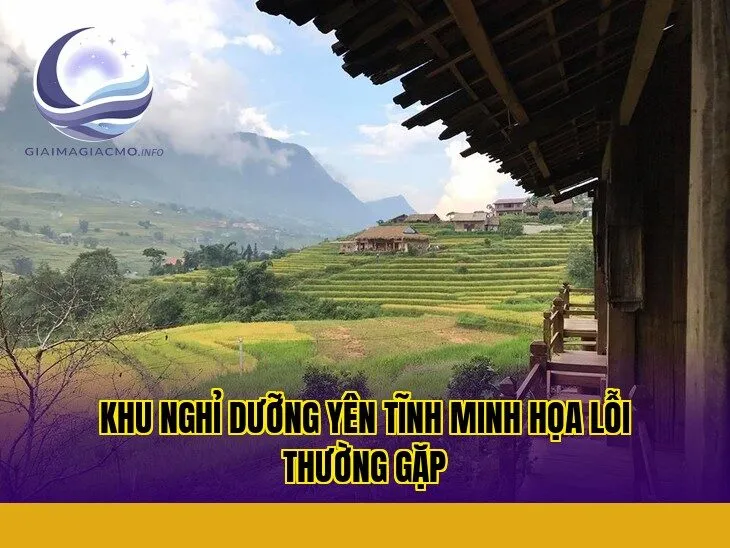 khu nghỉ dưỡng yên tĩnh minh họa lỗi thường gặp
