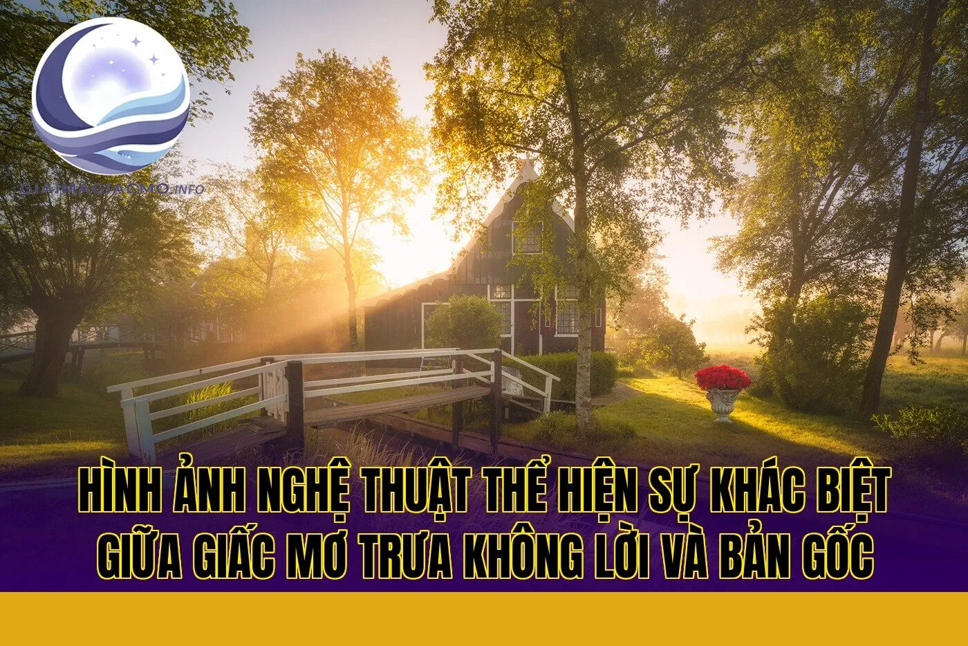 hình ảnh nghệ thuật thể hiện sự khác biệt giữa giấc mơ trưa không lời và bản gốc
