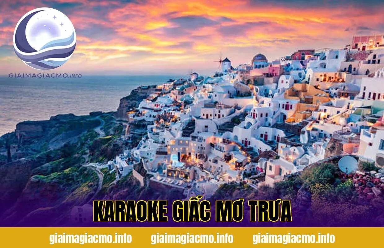 Karaoke Giấc Mơ Trưa
