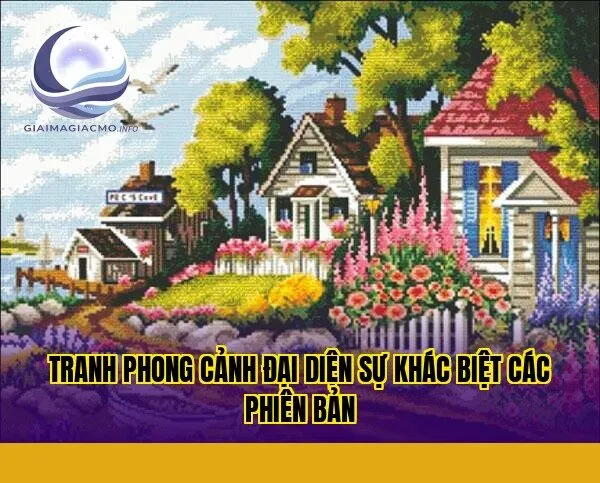 tranh phong cảnh đại diện sự khác biệt các phiên bản