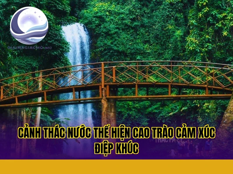 cảnh thác nước thể hiện cao trào cảm xúc điệp khúc